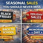Seasonal Sales You Should Never Miss