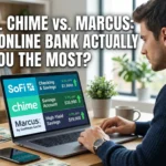 SoFi vs. Chime vs. Marcus