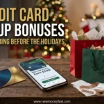 7 Credit Card Sign-Up Bonuses Worth Grabbing Before the Holidays